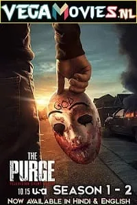 The Purge (Season 1 – 2) Dual Audio [Hindi-English] Complete TV Series 480p - 720p poster