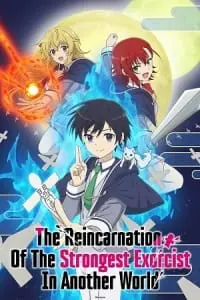 The Reincarnation of the Strongest Exorcist in Another World (Season 1 Episodes 13 Added – Anime Series) Multi-Audio {Hindi Dubbed-English-Japanese} Series 720p - 1080p WEB-DL poster
