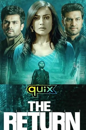 The Return (2021) Season 1 Hindi Complete Disney+ Hotstar WEB Series 480p - 720p HDRip poster