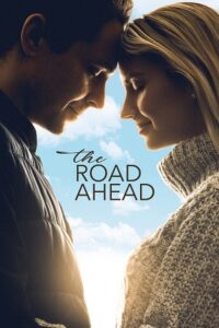 The Road Ahead (2021) BluRay Dual Audio {Hindi-English} 480p - 720p - 1080p Full-Movie poster