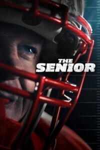 The Senior (2023) WEB-DL Dual Audio {Hindi-English} 480p - 720p - 1080p poster