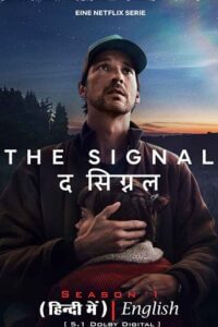THE SIGNAL (Das Signal) – Season 1 (2024) poster