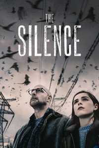 The Silence (2019) Dual Audio {Hindi-English} WeB-DL 480p - 720p - 1080p poster