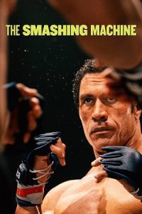 The Smashing Machine (2025) poster