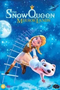 The Snow Queen 4: Mirrorlands (2018) WEB-DL Dual Audio {Hindi-English} 480p - 720p - 1080p poster