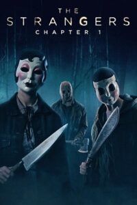The Strangers: Chapter 1 (2024) AMZN BluRay Dual Audio {Hindi-English} 480p - 720p - 1080p poster