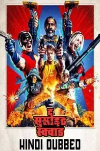 The Suicide Squad (2021) Dual Audio {Hindi-English} 480p - 720p - 1080p poster