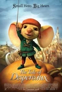 The Tale of Despereaux (2008) Dual Audio {Hindi-English} 480p - 720p poster