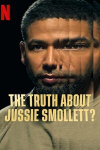 The Truth About Jussie Smollett? (2025) poster