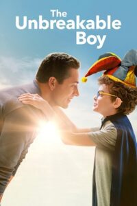 The Unbreakable Boy (2025) Dual Audio {Hindi-English} WEB-DL 480p - 720p - 1080p poster