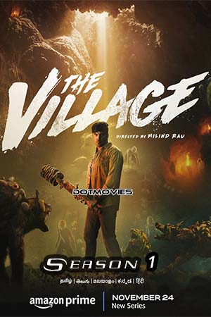 The Village (Season 1) Dual Audio [Hindi + Tamil] Hindi Amazon Prime Series 480p - 720p - 1080p WEB-DL poster