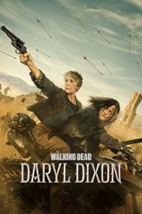 The Walking Dead: Daryl Dixon (Season 1 – 3) English with Substitle 480p 720p & 1080p WEB-DL poster