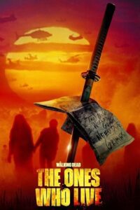 The Walking Dead: The Ones Who Live (2024) Season 1 Complete [ ENGLiSH-Audio ] WEB-Series 720p - 1080p WEB-DL poster