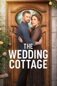 The Wedding Cottage (2023) {English with Subtitles} Full Movie WEB-DL 480p - 720p - 1080p poster