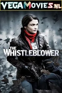 The Whistleblower (2010) Dual Audio {Hindi-English} 480p - 720p - 1080p poster