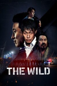 The Wild (2023) WEB-DL Dual Audio {Hindi-Korean} 480p - 720p - 1080p poster