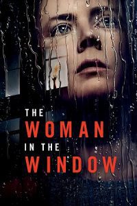 The Woman in the Window (2021) Dual Audio {Hindi-English} WeB-DL 480p - 720p - 1080p poster