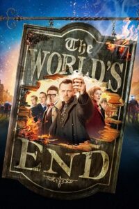 The World’s End (2013) Dual Audio {Hindi-English} BluRay 480p - 720p - 1080p poster