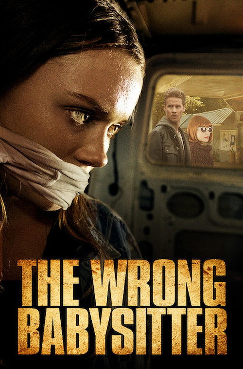 The Wrong Babysitter (2017) Dual Audio {Hindi-English} WEB-DL 480p - 720p - 1080p poster