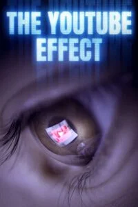 The Youtube Effect (2022) {English with Subtitles} Full Movie WEB-DL 480p - 720p - 1080p poster