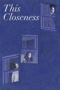 This Closeness (2023) poster