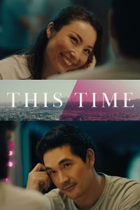 This Time (2023) {English with Subtitles} Full Movie WEB-DL 480p - 720p - 1080p poster