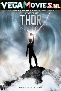Thunderstorm: Return of Thor (2011) Dual Audio {Hindi-English} 480p - 720p poster