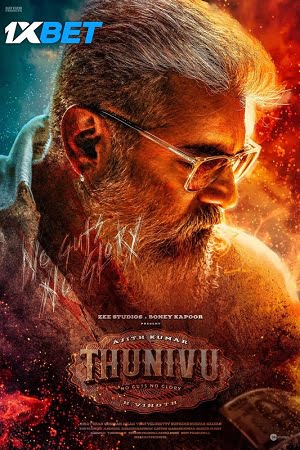 Thunivu (2023) HC-HDRip Dual Audio {Hindi-Tamil} Full Movie 480p - 720p - 1080p poster