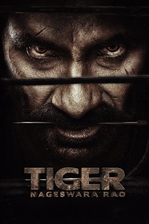 Tiger Nageswara Rao (2023) Dual Audio [Hindi ORG. + Telugu] WEB-DL 480p - 720p - 1080p poster