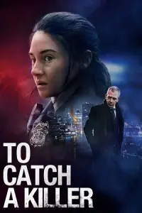 To Catch a Killer aka Misanthrope (2023) BluRay Dual Audio {Hindi-English} 480p - 720p - 1080p poster