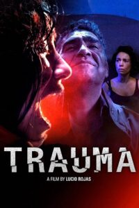 [18+] Trauma (2017) poster
