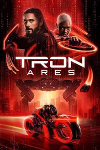 TRON: Ares (2025) WEB-DL [English/DD+5.1] Full Movie 720p - 1080p poster