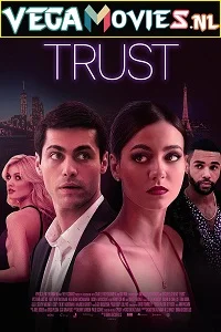 [18+] Trust (2021) HDRip {English} 480p - 720p poster
