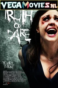 Truth or Die (2012) Dual Audio {Hindi-English} 480p - 720p poster