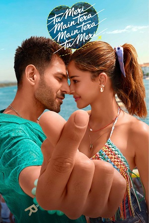 Tu Meri Main Tera Main Tera Tu Meri (2025) AMZN WEB-DL {Hindi DD5.1} Full Movie 480p - 720p - 1080p - 2160p 4K poster