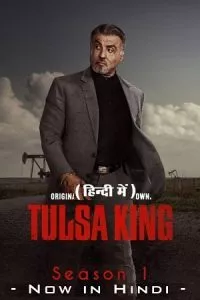 Tulsa King (Season 1) Complete Dual Audio {Hindi (ORG) – English} Paramount+ Original English WEB Series 480p - 720p - 1080p WEB-DL poster
