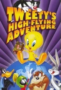 Tweetys High Flying Adventure (2000) poster