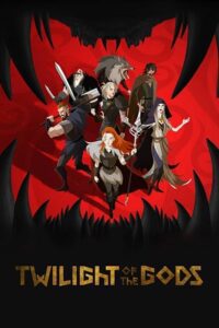 Twilight of the Gods (2024) Season 1 Multi Audio {Hindi-English} NetFlix Original Anime Series 480p - 720p - 1080p WEB-DL poster