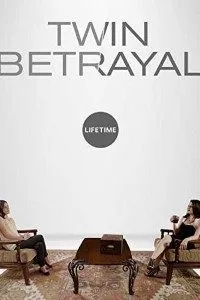 Twin Betrayal (2018) poster