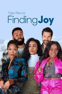 Tyler Perry’s Finding Joy (2025) WEB-DL Dual Audio {Hindi-English} 480p - 720p - 1080p poster