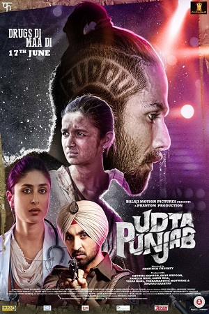 Udta Punjab (2016) Hindi Movie WEB-DL 480p - 720p - 1080p poster