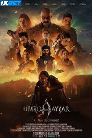 UmroAyyar – A New Beginning (2024) Hindi CAMRip Full Movie 480p - 720p - 1080p poster
