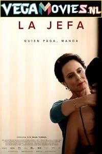 Under Her Control {aka} La jefa (2022) Dual Audio {Spanish-English} 480p - 720p Esubs poster