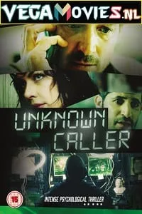 Unknown Caller (2014) Dual Audio {Hindi-English} 480p - 720p poster