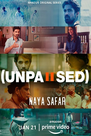 Unpaused: Naya Safar (2022) Season 1 Hindi [Amazon Prime] Complete Web Series 480p - 720p WEB-DL poster