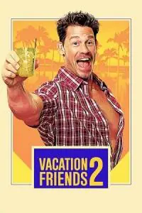 Vacation Friends 2 (2023) poster