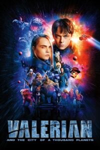 Valerian and the City of a Thousand Planets (2017) BluRay Dual Audio {Hindi ORG 5.1 – English} 480p - 720p - 1080p poster