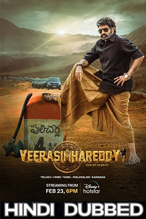 Veera Simha Reddy (2023) WEB-DL Dual Audio [Hindi ORG 5.1 – Telugu] Full Movie 480p - 720p - 1080p - 2160p poster