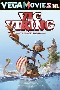 Vic the Viking and the Magic Sword (2019) Dual Audio {Hindi-English} 480p - 720p - 1080p poster