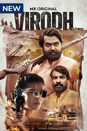 Virodh (Season 1) Hindi MXPlayer Complete Web Series 480p - 720p - 1080p WEB-DL poster